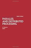 Parallel and distributed processing : proceedings of the Second Workshop on Parallel and Distributed Processing (WP&DP '90), Sofia, Bulgaria, 27-29 March 1990