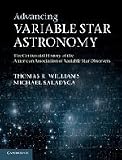 Advancing Variable Star Astronomy : The Centennial History of the American Association of Variable Star Observers