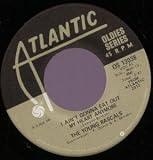 I AIN`T GONNA EAT OUT MY HERAT ANYMORE 7" (45) US ATLANTIC