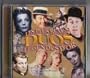 Les Plus Beaux Duos des Legendes d'or - The Best Duets from the Golden Age of French chanson
