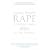 Rape: A History from 1860 to the Present