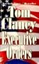 Executive Orders: Internatinal Edition