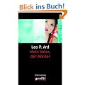 Mein Vater, der M�rder