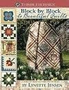 Thimbleberries Block by Block to Beautiful Quilts: More Than 50 Quilt Blocks & 20 Quilt Projects