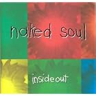 Inside Out by  Naked Soul 