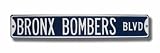 NEW YORK YANKEES BRONX BOMBERS BLVD Authentic METAL STREET SIGN (6 X 36)