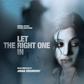 LET THE RIGHT ONE IN [Soundtrack]