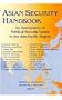 Asian Security Handbook: An Assessment of Political-Security Issues in the Asia-Pacific Region (East Gate Books)