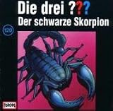 Die drei Fragezeichen - Folge 120: Der schwarze Skorpion - Die drei ???