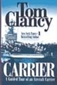 Carrier: A Guided Tour of an Aircraft Carrier