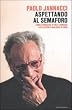 Aspettando al semaforo. L'unica biografia di Enzo Jannacci che racconti qualcosa di vero