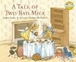 A Tale of Two Bad Mice (Rabbit Ears: A Classic Tale (Spotlight))