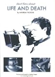 Short Films about Life and Death