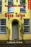 Produkt-Bild: B&ouml;se Taten: L&uuml;beck-Krimi No. 2