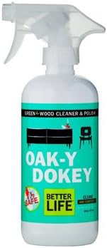 New - Better Life Oaky Doky Wood Cleaner and Polish - 16 fl oz