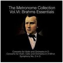 The Metronome Collection, Vol. 6: Brahms Essentials