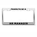 Proud To Be A Hr Manager Career Profession license plate frame Holder
