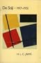 De Stijl 1917-1931: The Dutch Contribution to Modern Art (Belknap Press)