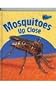 Mosquitoes Up Close (Raintree Perspectives)