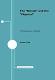 The Mental and the Physical: The Essay and a Postscript