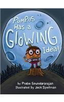 Pumpus Has A Glowing Idea!