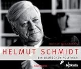 Produkt-Bild: Helmut Schmidt: Ein deutscher Politiker. 1 CD