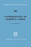 Consequences of Martin's Axiom (Cambridge Tracts in Mathematics)