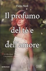 Il profumo del te' e dell'amore
