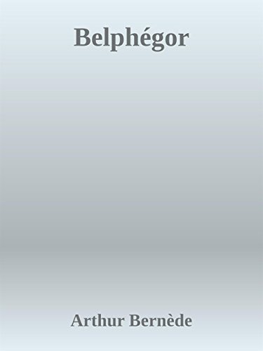 Belphégor (French Edition)