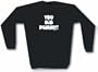 YOU BIG DUMMY! Men's Sweat Shirt Medium-Black