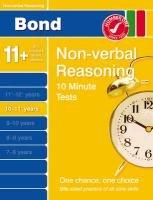 Bond 10 Minute Tests 10-11+ years Verbal Reasoning: Non-verbal Reasoning