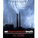 An Inconvenient Truth: The Planetary Emergency of Global Warming and What We Can Do About It