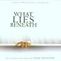 What Lies Beneath