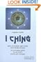 I Ching: New Systems, Methods & Revelations