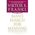 Man's Search For Meaning