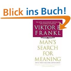 Man's Search For Meaning
