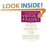 Man's Search for Meaning an introduction to Logotherapy