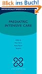 Paediatric Intensive Care (Oxford Spe...