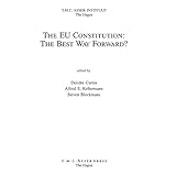 the eu constitution the best way forward