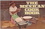  : The Mexican Cook Book,