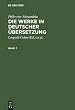 Philo von Alexandria, ; Cohn, Leopold; Heinemann, Isaak; Adler, Maximilian; Theiler, Willy: Die Werke in deutscher Übersetzung. Band 7: Mit einem Sachweiser zu Philo