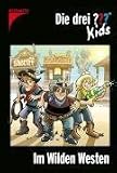 Die drei ??? Kids: Die drei ???-Kids 35. Im Wilden Westen (drei Fragezeichen): Bd 35 - Ulf Blanck