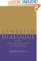 Genres in Dialogue: Plato and the Construct of Philosophy