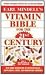 Vitamin Bible For The 21st Century - by Earl Mindell