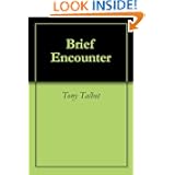 Brief Encounter Tony Talbot