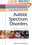 Educating Pupils with Autistic Spectrum Disorders: A Practical Guide