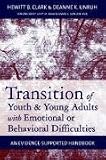 Transition of Youth and Young Adults with Emotional or Behavioral Difficulties: An Evidence-Based Handbook