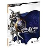 White Knight Chronicles Signature Series Strategy Guide (Bradygames Signature Guides)von "BradyGames"