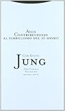 Aion: Contribuciones al simbolismo del sí-mismo. Volumen 9/2 (Obras Completas Jung)