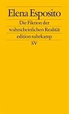 Produkt-Bild: Die Fiktion der wahrscheinlichen Realit&auml;t (edition suhrkamp)